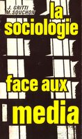 la sociologie face aux médias